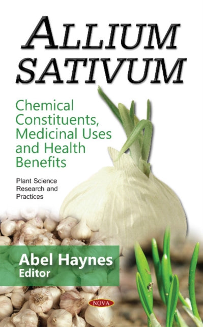 Book cover of: Allium Sativum. By: Abel Haynes