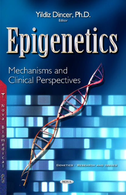 Book cover of: Epigenetics. By: Yildiz Dincer