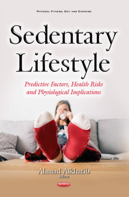 Book cover of: Sedentary Lifestyle. By: Ahmad Alkhatib