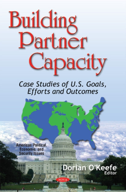 Book cover of: Building Partner Capacity. By: Dorian O'Keefe