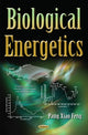 Book cover of: Biological Energetics. By: Pang Xiao Feng