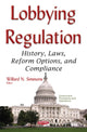 Book cover of: Lobbying Regulation. By: Willard N. Simmons