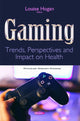 Book cover of: Gaming. By: Louise Hogan
