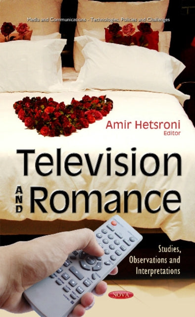 Book cover of: Television & Romance. By: Amir Hetsroni