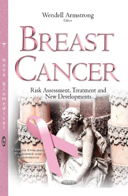 Book cover of: Breast Cancer. By: Wendell Armstrong