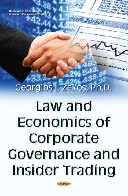 Book cover of: Law & Economics of Corporate Governance & Insider Trading. By: Georgios I. Zekos