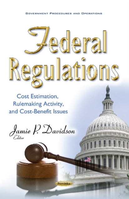 Book cover of: Federal Regulations. By: Jamie P. Davidson