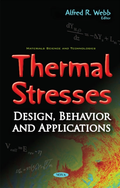 Book cover of: Thermal Stresses. By: Alfred R. Webb