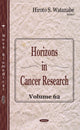 Book cover of: Horizons in Cancer Research. By: Hiroto S. Watanabe