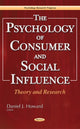 Book cover of: Psychology of Consumer & Social Influence. By: Daniel J. Howard