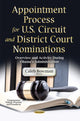 Book cover of: Appointment Process for U.S. Circuit & District Court Nominations. By: Caleb Bowman