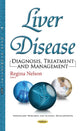 Book cover of: Liver Disease. By: Regina Nelson