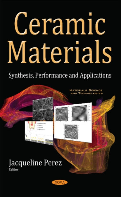 Book cover of: Ceramic Materials. By: Jacqueline Perez