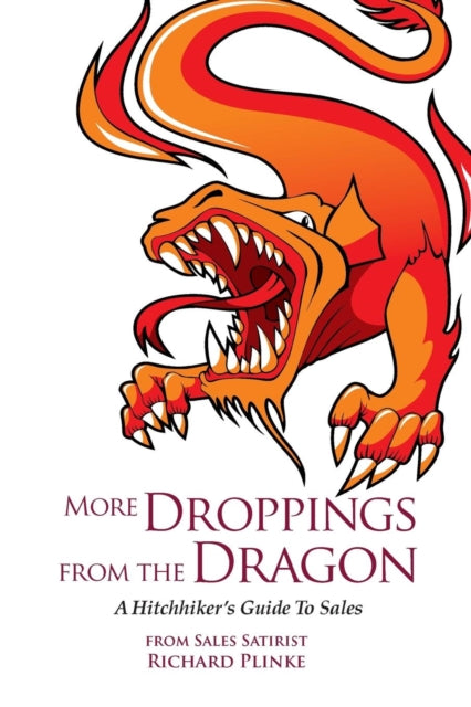 Book cover of: More Droppings from the Dragon. By: Richard Plinke