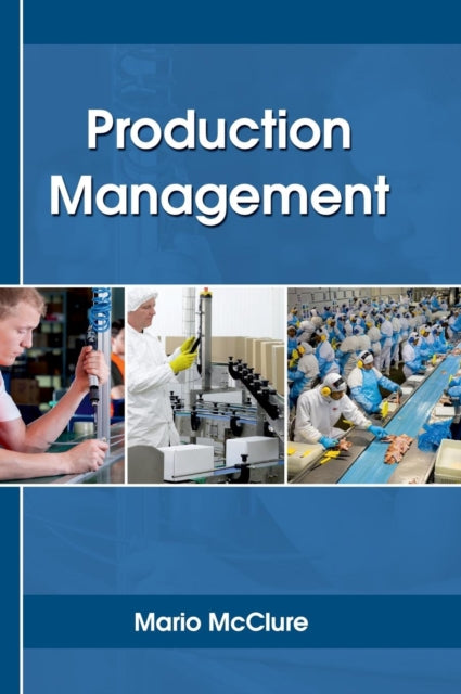 Book cover of: Production Management