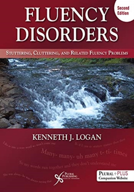 Book cover of: Fluency Disorders. By: Kenneth J. Logan