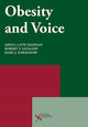Book cover of: Obesity and Voice. By: Robert T. Sataloff