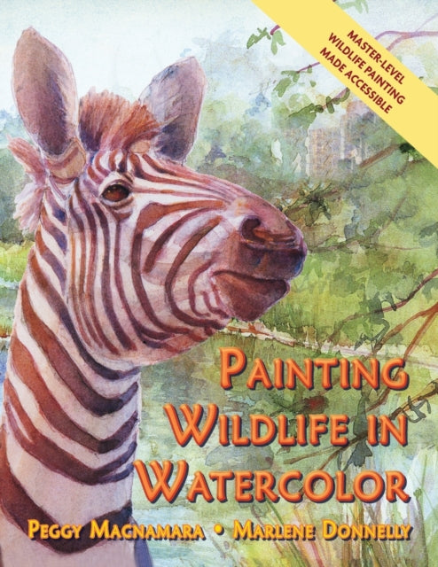 Book cover of: Painting Wildlife in Watercolor. By: Peggy Macnamara
