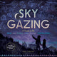 Book cover of: Sky Gazing. By: Meg Thacher