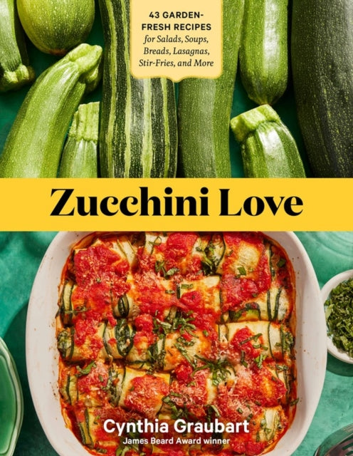 Book cover of: Zucchini Love. By: Cynthia Graubart