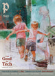 Book cover of: Plough Quarterly No. 40 – The Good of Tech. By: Peter Mommsen