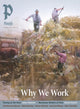 Book cover of: Plough Quarterly No. 43 – Why We Work