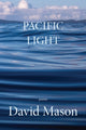 Book cover of: Pacific Light. By: Mason, David