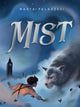 Book cover of: Mist. By: Marta Palazzesi