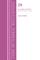 Book cover of: Code of Federal Regulations, TITLE 29 LABOR OSHA 1900-1910.999, Revised as of July 1, 2022. By: Office Of The Federal Register (U.S.)