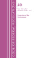 Book cover of: Code of Federal Regulations, Title 40 Protection of the Environment 1060-END, Revised as of July 1, 2022. By: Office Of The Federal Register (U.S.)