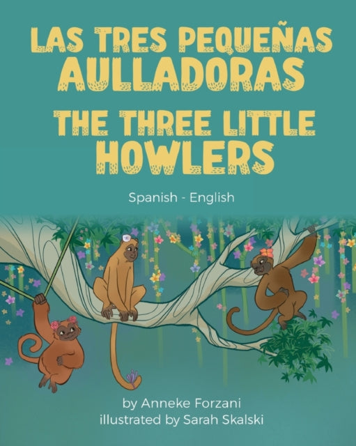 Book cover of: Three Little Howlers (Spanish-English)