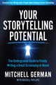 Book cover of: Your Storytelling Potential. By: Mitchell German