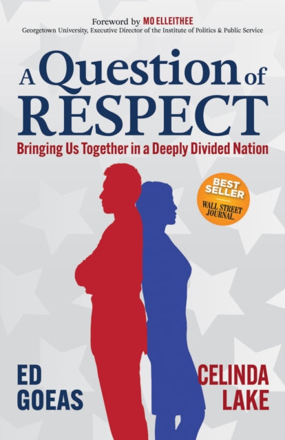 Book cover of: Question of RESPECT. By: Ed Goeas