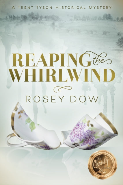 Book cover of: Reaping the Whirlwind. By: Rosey Dow