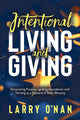Book cover of: Intentional Living and Giving. By: Larry O'Nan