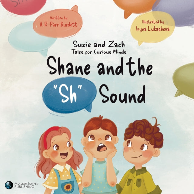 Book cover of: Shane and the "Sh" Sound. By: A. &nbsp;R. Parr Burdett