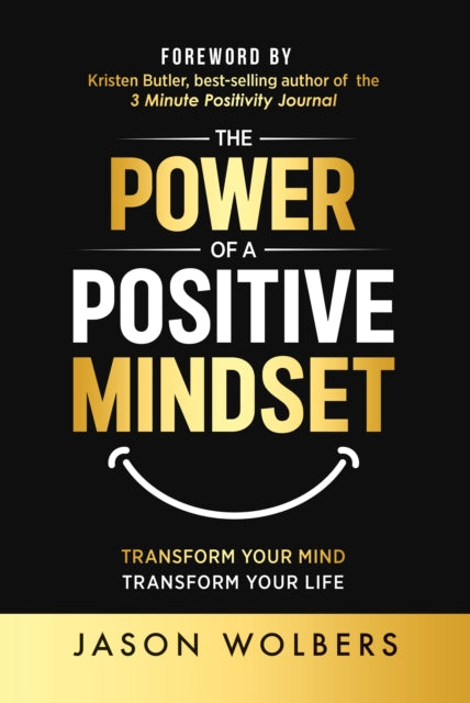 The Power of a Positive Mindset