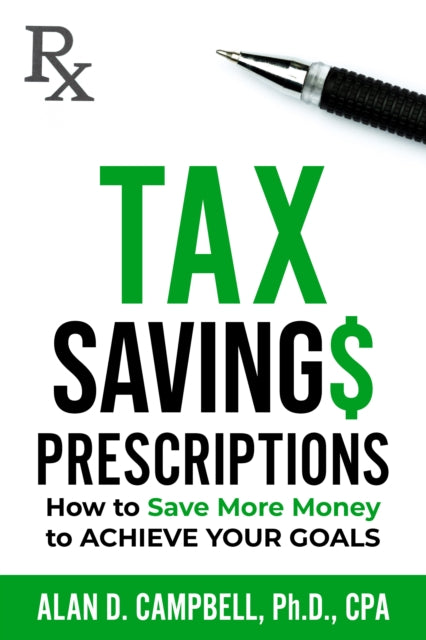 Book cover of: Tax Savings Prescriptions