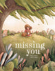 Book cover of: Missing You. By: Melissa Garabeli