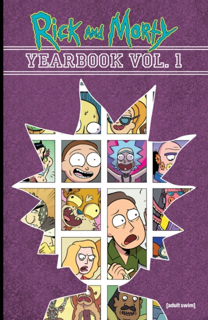 Book cover of: Rick and Morty Yearbook Vol. 1