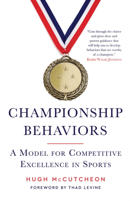 Book cover of: Championship Behaviors. By: Hugh McCutcheon