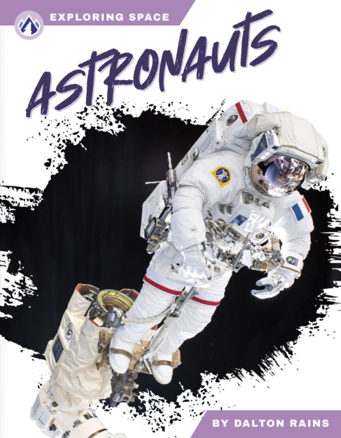 Book cover of: Astronauts. By: Dalton Rains