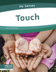 Book cover of: Touch. By: Nick Rebman
