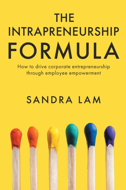 Book cover of: Intrapreneurship Formula. By: Sandra Lam
