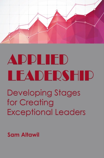 Book cover of: Applied Leadership. By: Sam Altawil