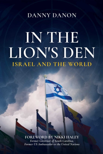Book cover of: In the Lion's Den. By: Danny Danon