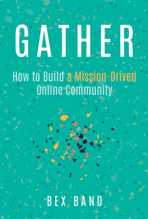 Gather