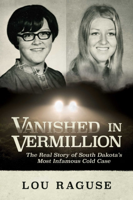 Book cover of: Vanished in Vermillion. By: Lou Raguse