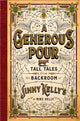Book cover of: Generous Pour. By: Mike Kelly