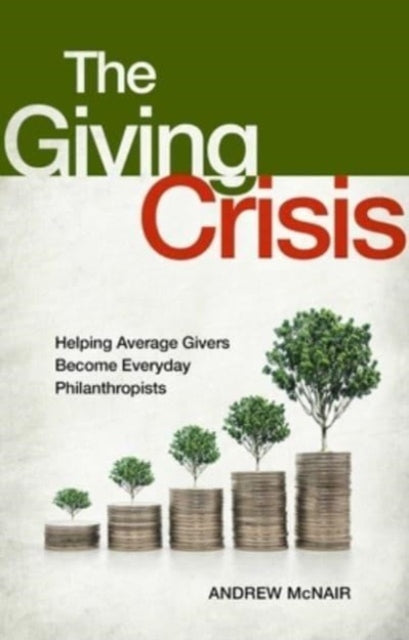 Book cover of: Giving Crisis. By: Andrew McNair